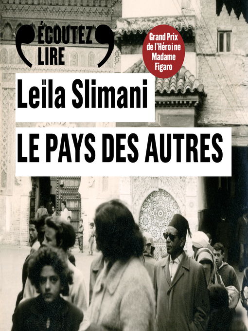 Title details for Le pays des autres by Leïla Slimani - Available